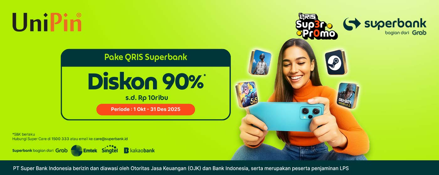 Diskon 90% Tiap Top Up game favoritmu pakai QRIS Superbank di UniPin